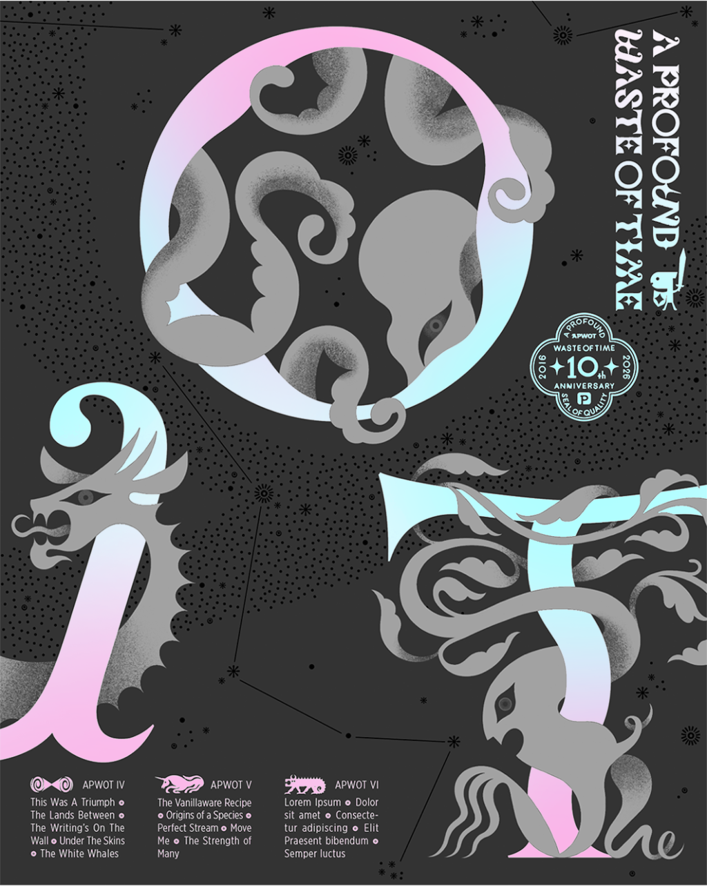 Frontal view of the astral slipcase housing A Profound Waste of Time issues 4, 5 and 6. Featuring the words O, T and half of a W in a Gothic illustrated manuscript style. An octopus pokes out of the O, an ent hugs the T and a dragon wraps around the W. Designed by Reiko Okomoto.